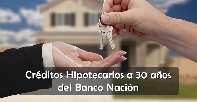 credito hipotecarios banco nacion 2017